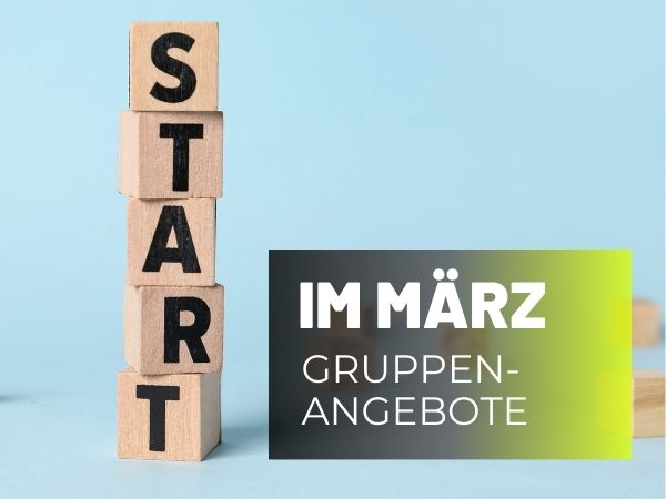 Neue Gruppenangebote starten im März
